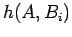 $h(A,B_i)$