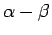 $\alpha-\beta$