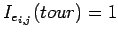 $I_{e_{i,j}}(tour) = 1$