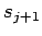 $s_{j+1}$