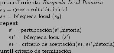 \begin{table}
\begin{tabbing}
123\=123\=123\= \kill
\textbf{procedimiento} \emph...
...storia) \\
\textbf{until} criterio de terminaci\a'{o}n
\end{tabbing}\end{table}