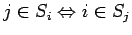 $j
\in S_i \Leftrightarrow i \in S_j$