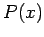 $P(x)$