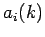 $a_i(k)$