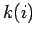 $k(i)$