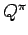 $Q^{\pi}$