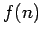 $f(n)$